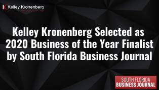 Kelley Kronenberg Selected as a 2020 Business of the Year Finalist By South Florida Business Journal